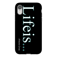 Lifeis...iPhone XR Case