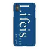 Lifeis...iPhone XS Max Case (Blue)