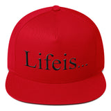 Lifeis...Snapback Hat [5 Panel, Black]